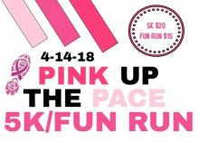 Pink Up the Pace 5K & 1 Mile Fun-Run/Walk