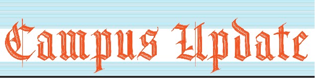 Campus Updates
